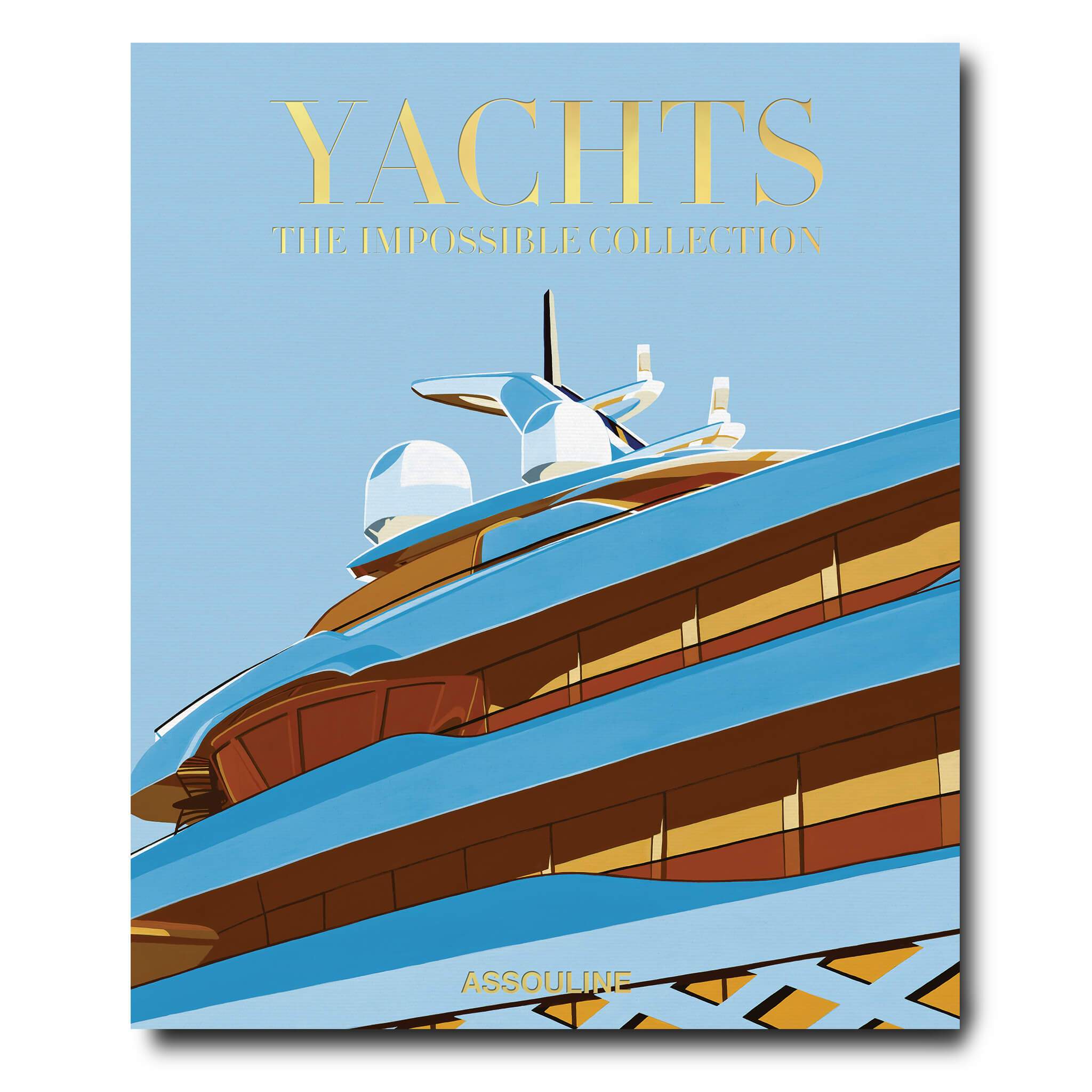 Assouline - Yachts: The Impossible Collection - Coffee Table Book